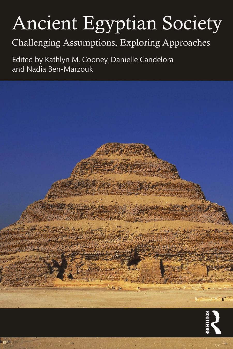 Ancient Egyptian Society by Danielle Candelora Nadia Ben-Marzouk Kathlyn M. Cooney