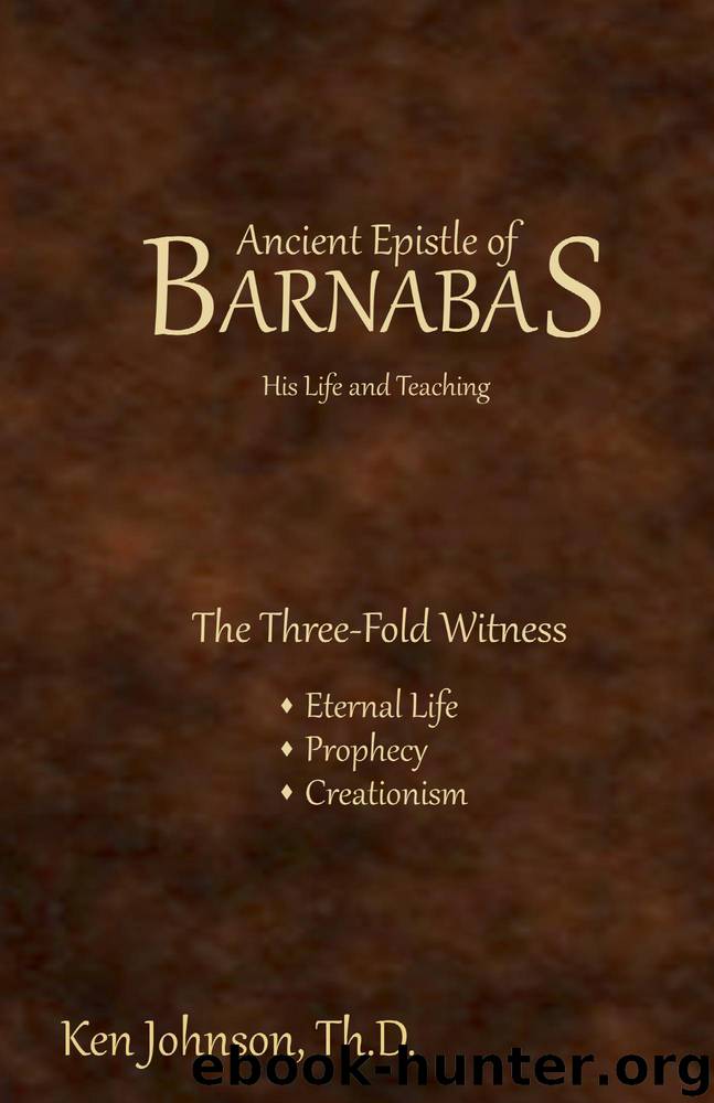 Ancient Epistle of Barnabas by Johnson Ken