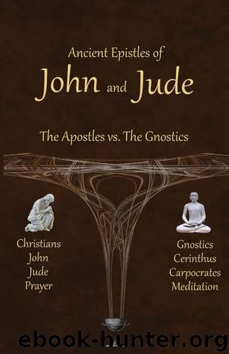 Ancient Epistles of John and Jude by Ken Johnson