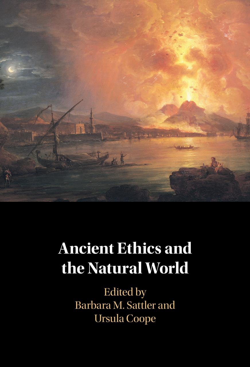 Ancient Ethics and the Natural World by Barbara M. Sattler & Ursula Coope