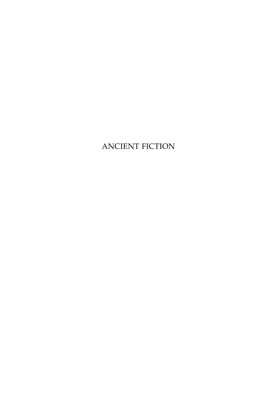 Ancient Fiction: The Matrix of Early Christian And Jewish Narrative by et al Jo-Ann A. Brant (Editor)