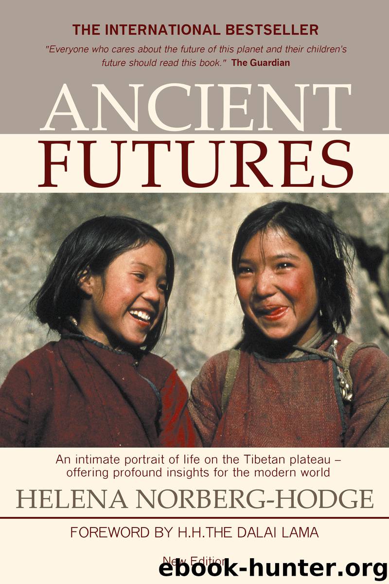 Ancient Futures by Helena Norberg-Hodge