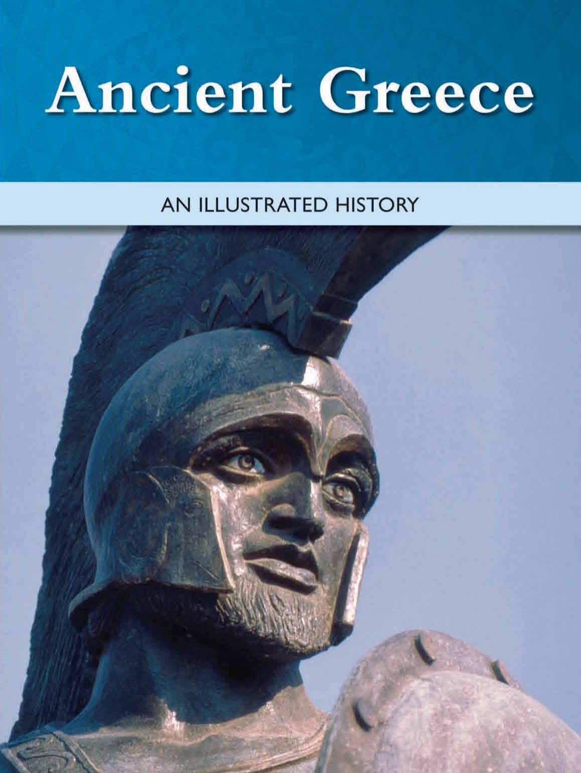 Ancient Greece : an Illustrated History. by Marshall Cavendish Reference. (editor)