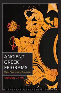 Ancient Greek Epigrams by Fain Gordon L