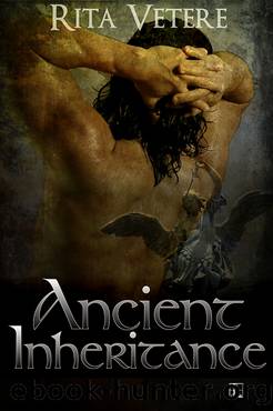 Ancient Inheritance by Rita Vetere