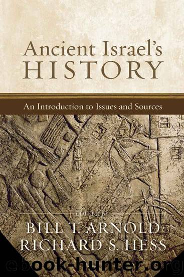 Ancient Israel's History: An Introduction to Issues and Sources by Unknown