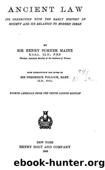 Ancient Law-Its Connection with the Early History of Society by Unknown