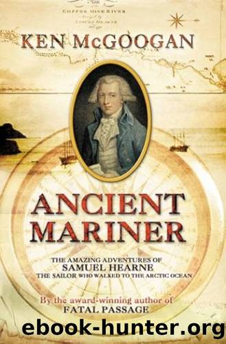 Ancient Mariner by Ken McGoogan