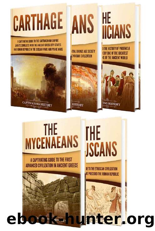 Ancient Mediterranean Civilizations: A Captivating Guide to Carthage, the Minoans, Phoenicians, Mycenaeans, and Etruscans by Captivating History