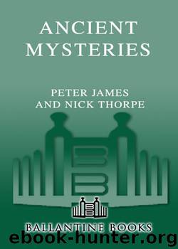 Ancient Mysteries by Peter James