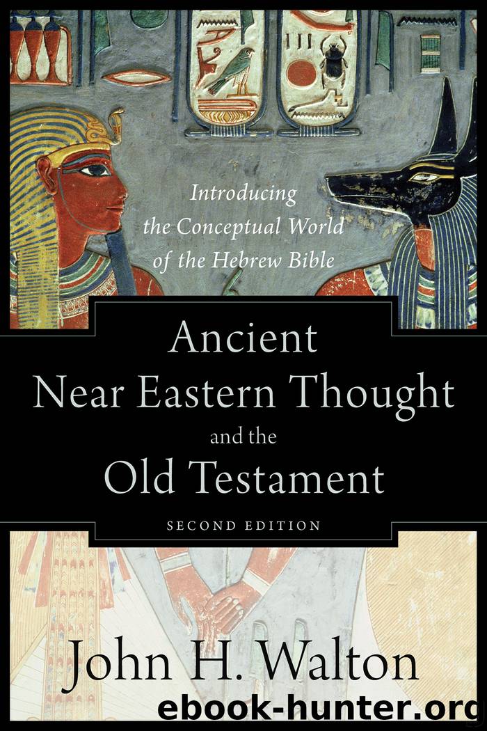 Ancient Near Eastern Thought and the Old Testament by John H. Walton