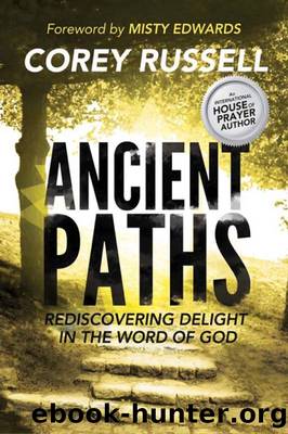 Ancient Paths by Corey Russell