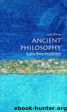 Ancient Philosophy: A Very Short Introduction (Very Short Introductions) by Julia Annas