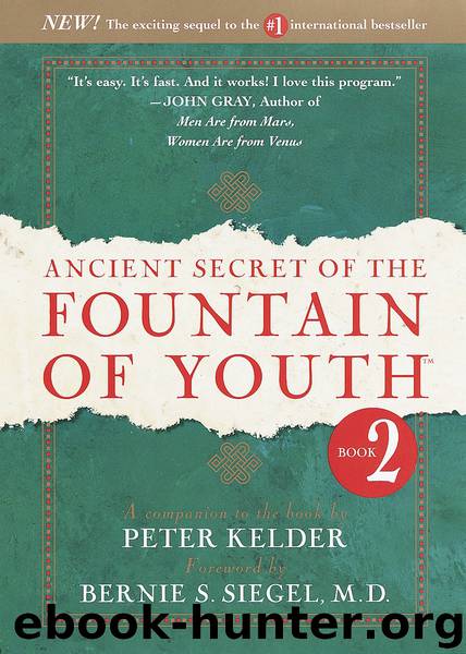 Ancient Secret of the Fountain of Youth, Book 2 by Peter Kelder