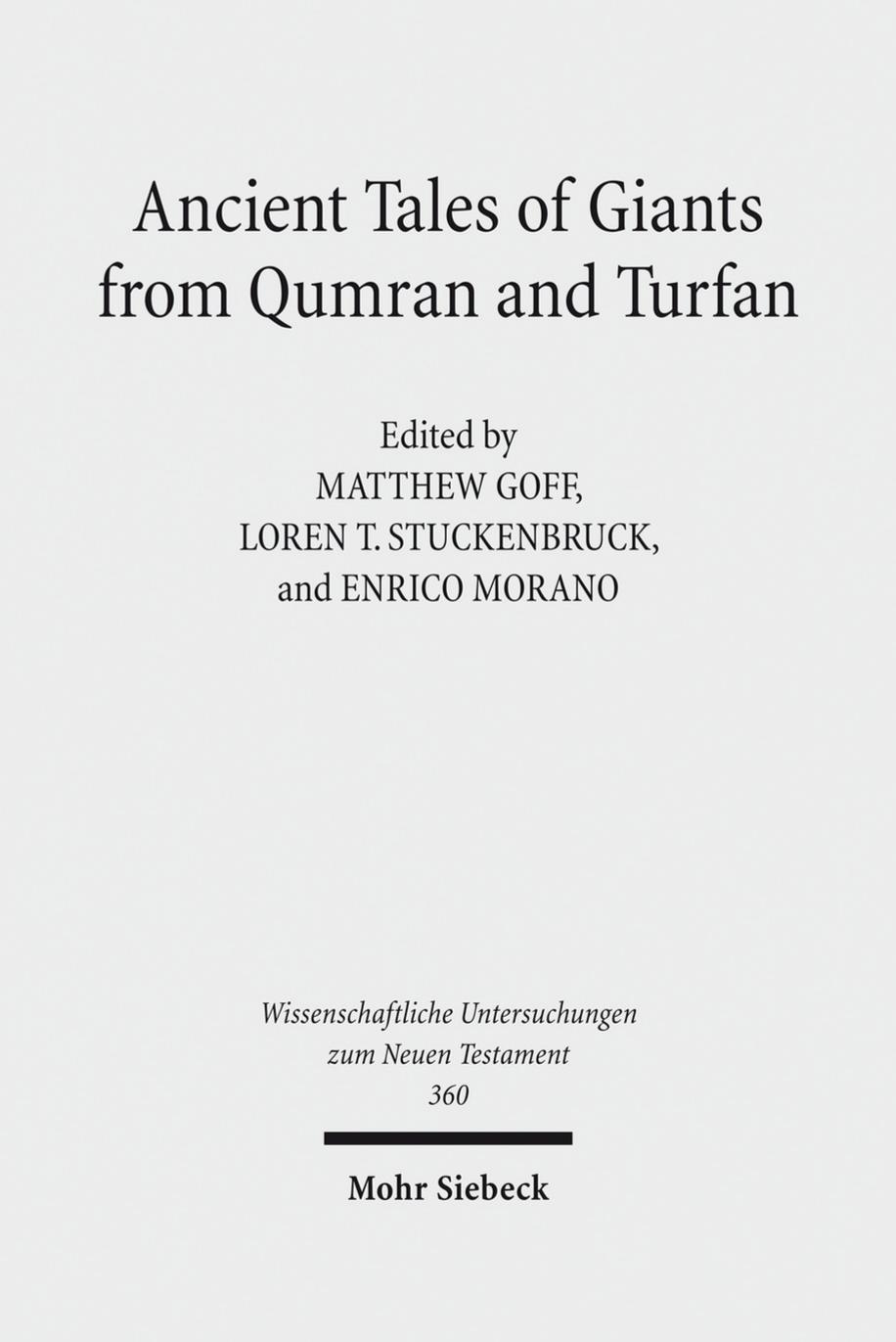 Ancient Tales of Giants from Qumran and Turfan by Goff & Stuckenbruck