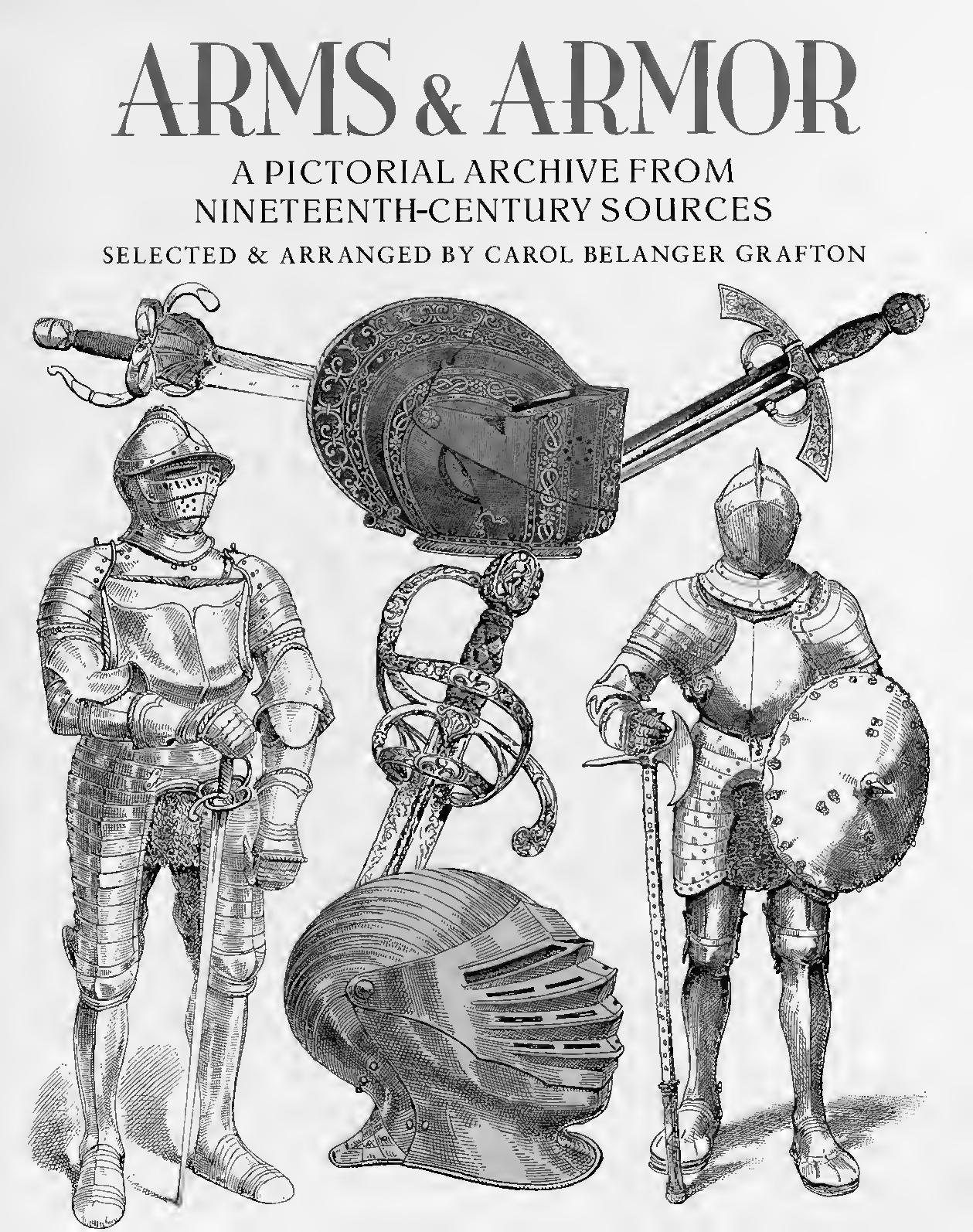 Ancient and Medieval Arms and Armor by Unknown