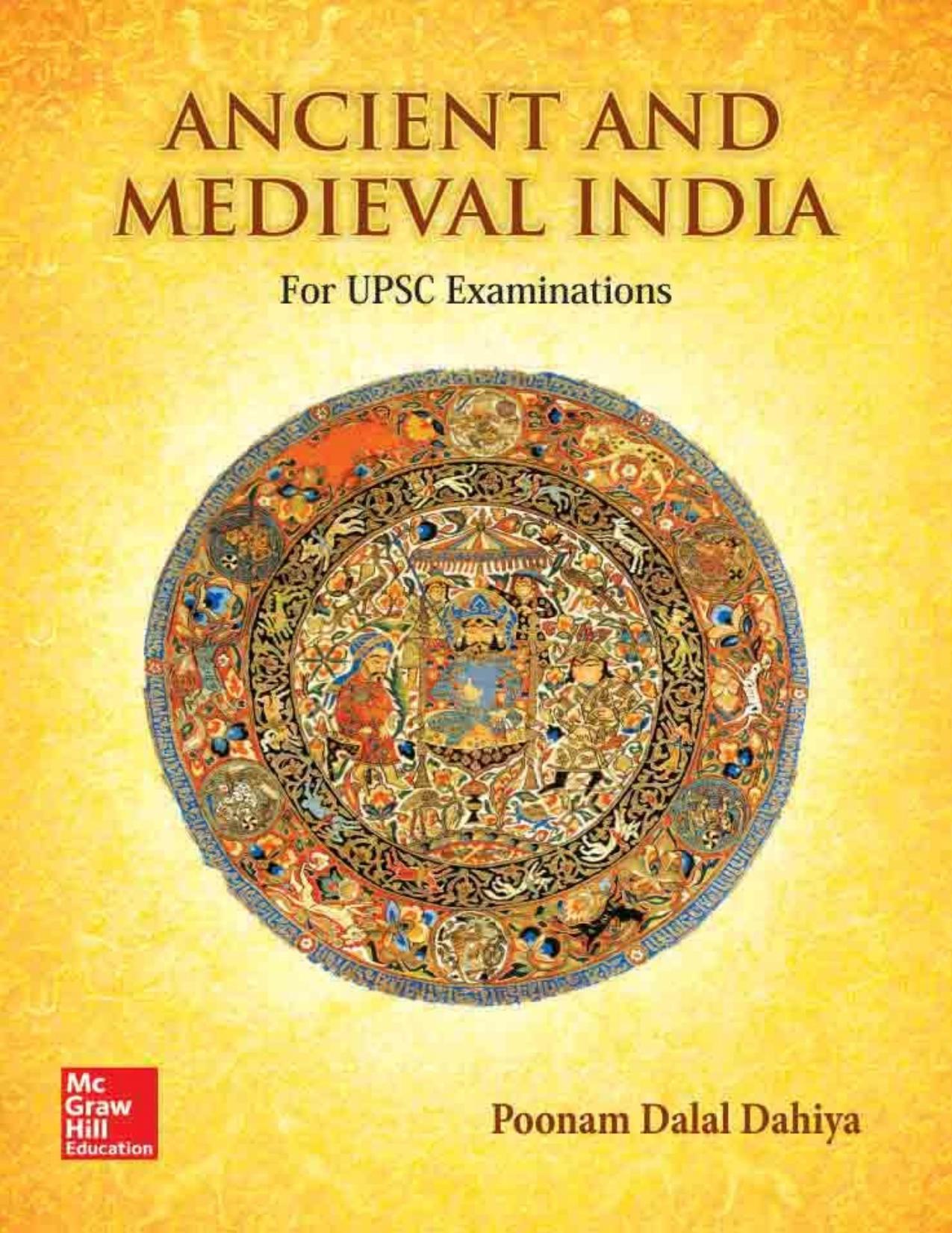 Ancient and Medieval India by Poonam Dalal Dahiya