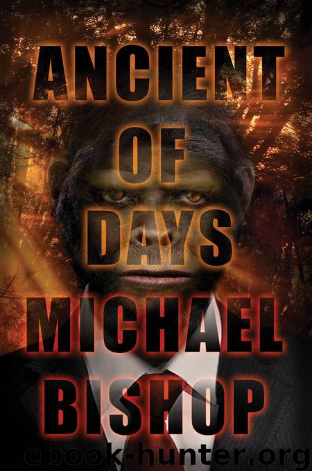 Ancient of Days by Michael Bishop