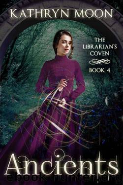 Ancients (The Librarian's Coven Book 4) by Kathryn Moon