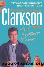 And Another Thingâ¦ by Jeremy Clarkson