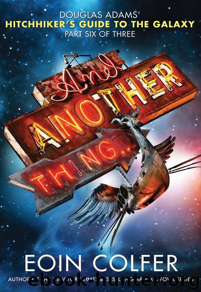 And Another Thing… by Eoin Colfer