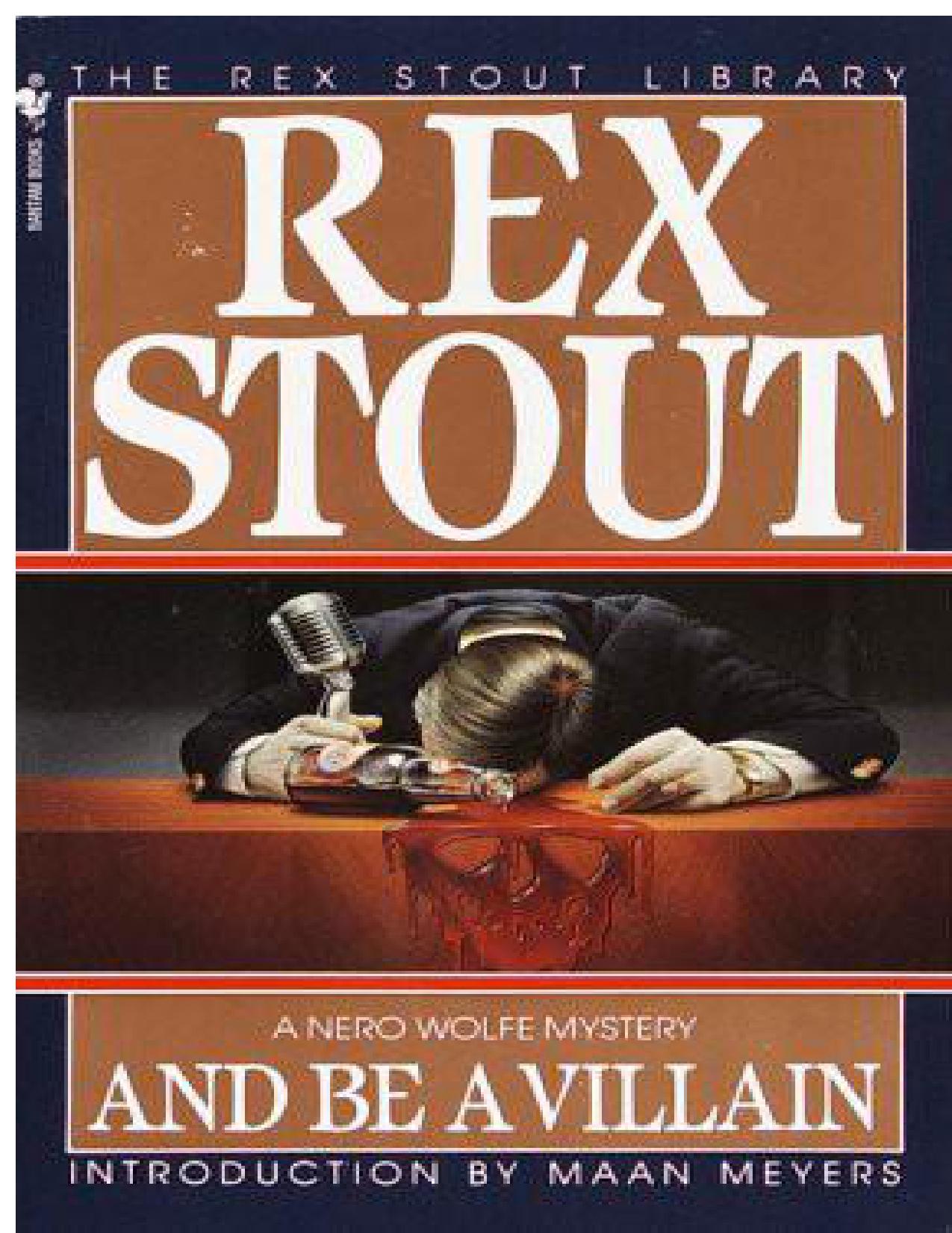 And Be a Villain by Rex Stout