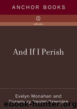 And If I Perish by Evelyn Monahan