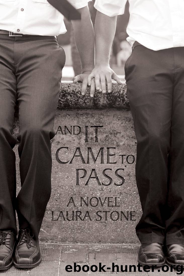 And It Came to Pass by Laura Stone