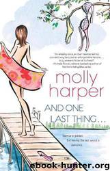 And One Last Thing ... by Harper Molly