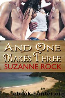 And One Makes Three by Suzanne Rock