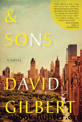 And Sons by David Gilbert