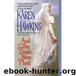 And The Bride Wore Plaid (Talisman Ring 4) by Karen Hawkins