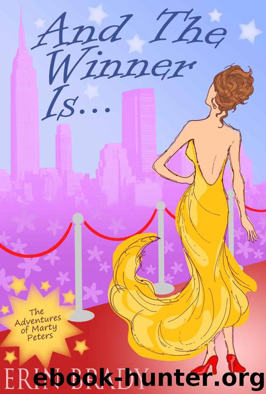 And The Winner Is... by Erin Brady