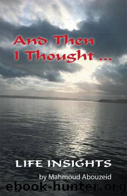And Then I Thought ... by Mahmoud Abouzeid
