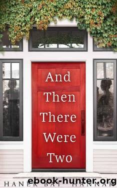 And Then There Were Two by Haner Bat Hannah