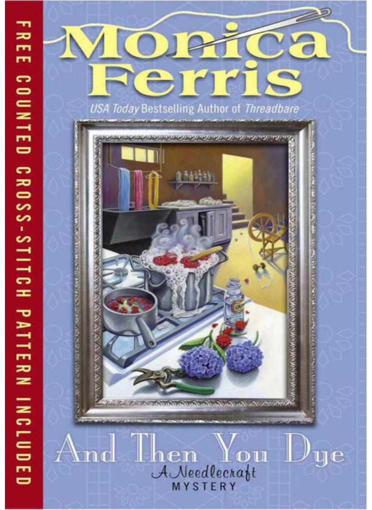 And Then You Dye by Monica Ferris