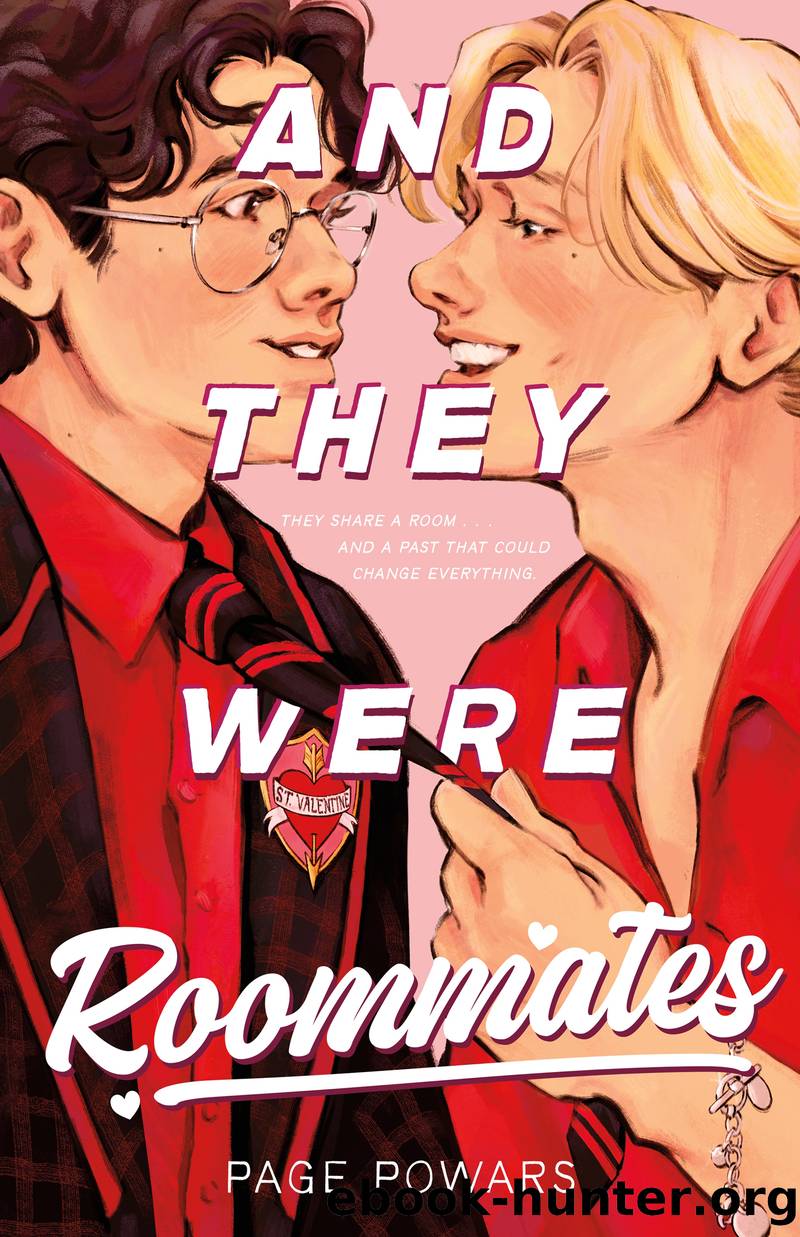 And They Were Roommates by Page Powars