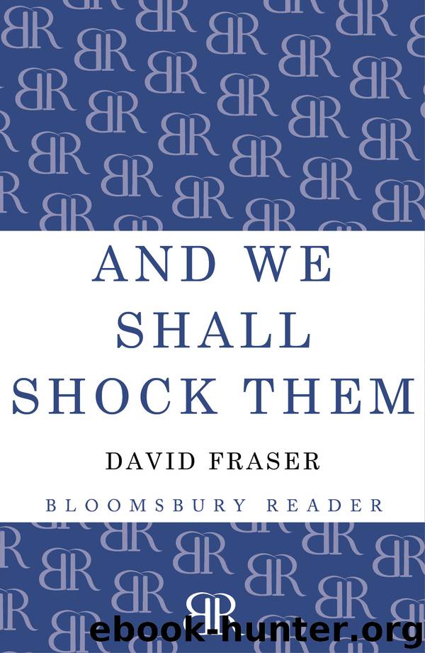 And We Shall Shock Them by David Fraser