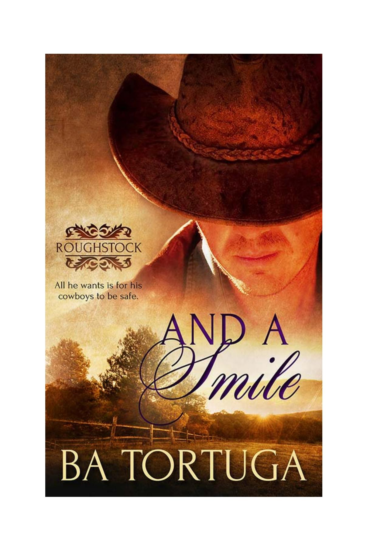 And a Smile by BA Tortuga