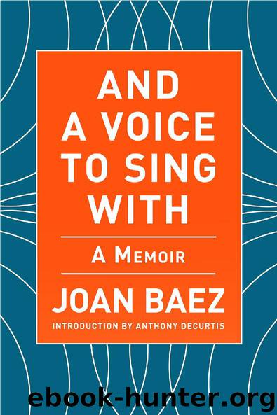 And a Voice to Sing With by Joan Baez