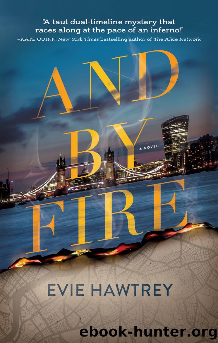 And by Fire by Evie Hawtrey
