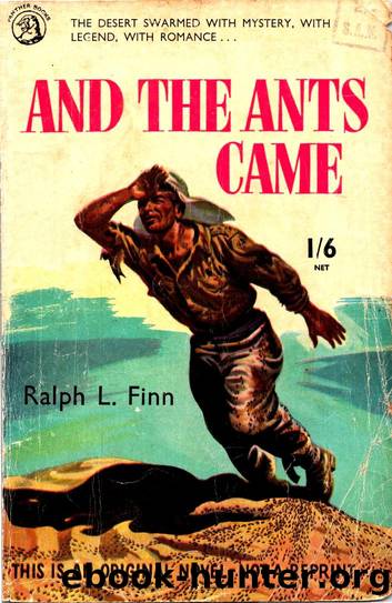 And the Ants Came (1955) by Ralph L. Finn