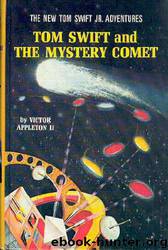 And the Mystery Comet by Victor Appleton