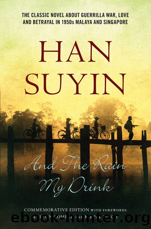 And the Rain My Drink by Han Suyin
