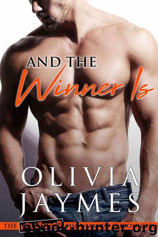 And the Winner Is by Jaymes Olivia