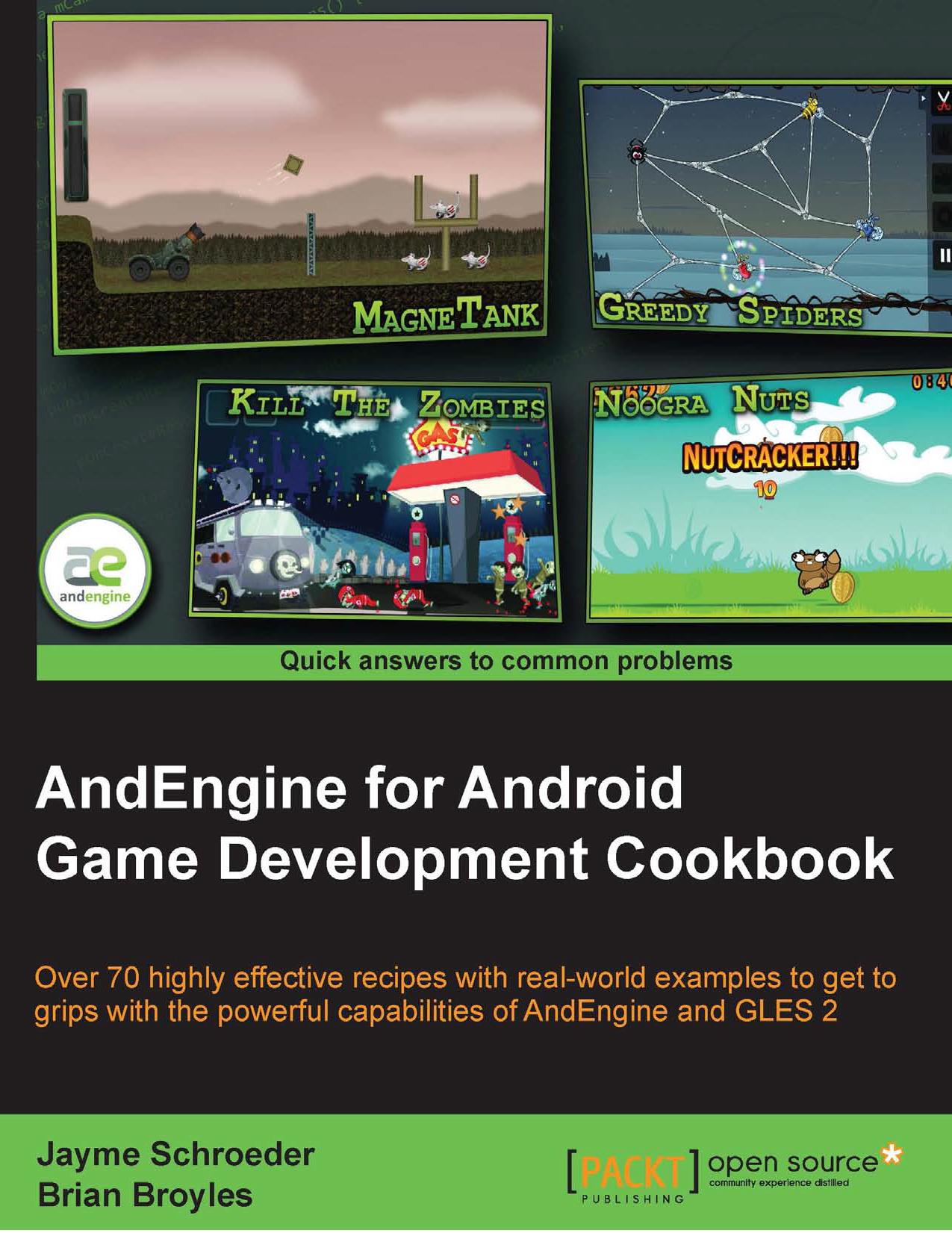 AndEngine for Android Game Development Cookbook by Jayme Schroeder Brian Broyles