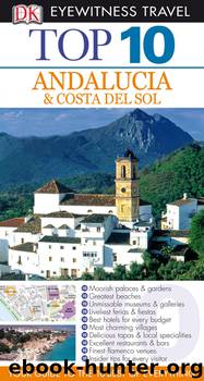 Andalucia & Costa Del Sol by Jeffrey Kennedy