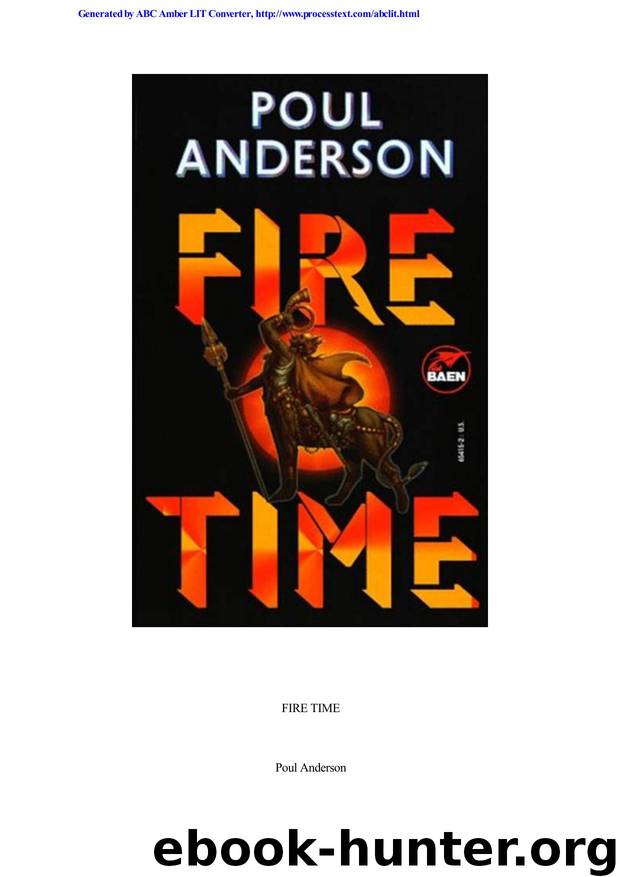 Anderson, Poul - Fire Time by Anderson Poul