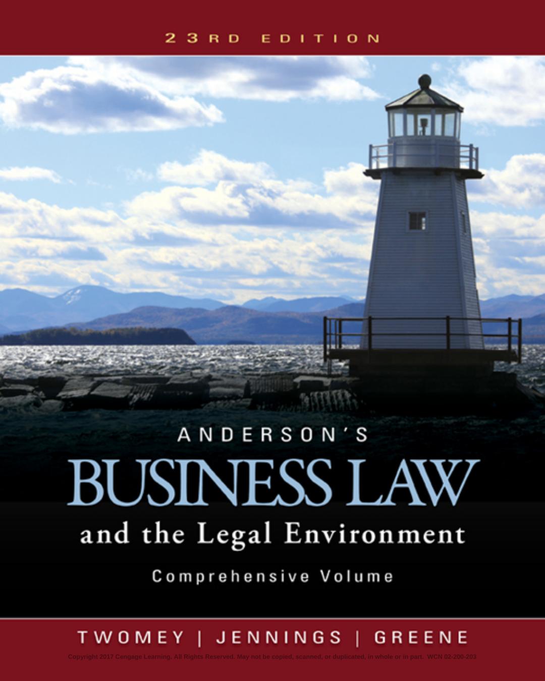 Andersonâs Business Law and the Legal Environment, Comprehensive Volume by David P. Twomey; Marianne M. Jennings; Stephanie M Greene