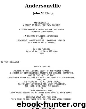 Andersonville a Story of Rebel Military Prisons by John McElroy